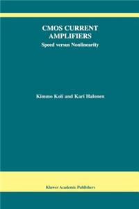 CMOS Current Amplifiers