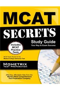 MCAT Secrets: MCAT Exam Review for the Medical College Admission Test