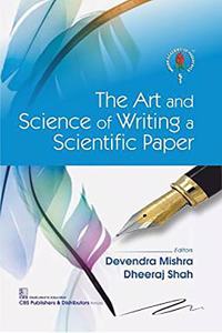 The Art and Science of Writing a Scientific Paper