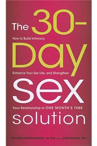 The 30-Day Sex Solution