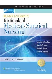 Brunner and Suddarth's Textbook of Medical-surgical Nursing