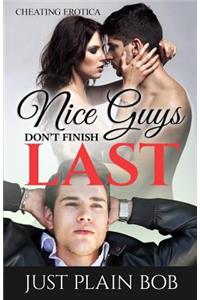 Nice Guys Don't Finish Last