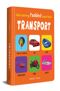 Early Learning Padded Book of Transport