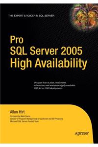 Pro SQL Server 2005 High Availability