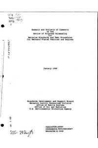 Summary and Analysis of Comments on the Notice of Proposed Rulemaking for Emission Standards and Test Procedures for Methanol-Fueled Vehicles and Engines