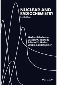 Nuclear And Radiochemistry