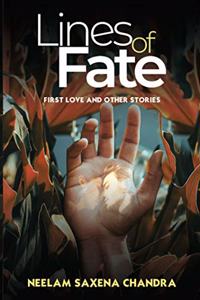 Lines of Fate: First Love and Other Stories