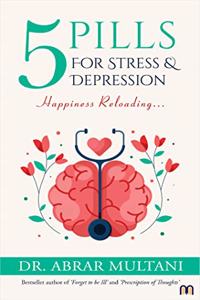 5 Pills for Stress & Depression - Happiness Reloading (English)- Mandrake Publications