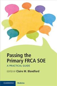 Passing the Primary FRCA SOE
