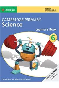 Cambridge Primary Science Stage 6 Learner's Book 6