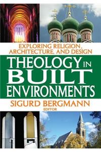 Theology in Built Environments