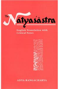 The Natyasastra : English Translation with Critical Notes
