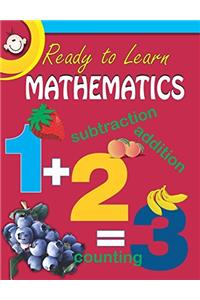 Ready to Learn Mathematics