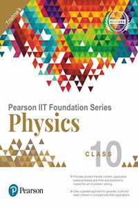 Pearson IIT Foundation Physics Class 10