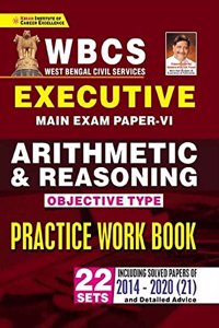 WBCS Executive Main Exam Paper 4 Arithmetic and Reasoning Objective Type Practice Work book (English Medium) (3449)