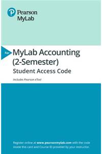 Mylab Accounting with Pearson Etext -- Access Card -- For Horngren's Financial & Managerial Accounting