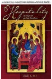 Hospitality: The Heart of Spiritual Direction