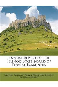 Annual Report of the Illinois State Board of Dental Examiners