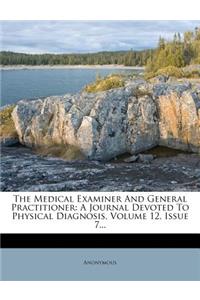 The Medical Examiner and General Practitioner