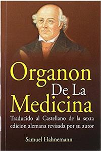 Organón De La Medicina: 1