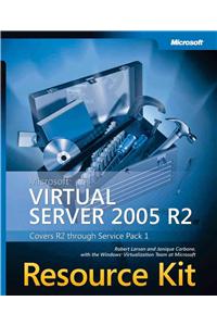 Microsoft Virtual Server 2005 R2 Resource Kit [With DVD-ROM]