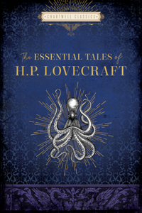 Essential Tales of H. P. Lovecraft