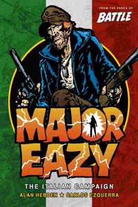 Major Eazy Volume One: The Italian Campaign