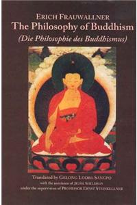 The Philosophy of Buddhism