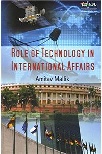 Role of Technology in International Affairs