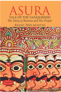 ASURA : Tale of the Vanquished