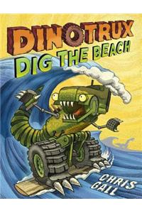 Dinotrux Dig the Beach