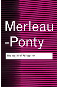The World of Perception