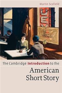 Cambridge Introduction to the American Short Story