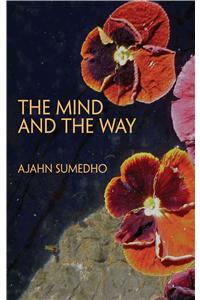 The Mind and the Way