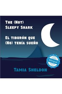 (Not) Sleepy Shark / El tiburón que (No) tenía sueño