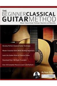 Beginner Classical Guitar Method