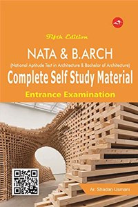 NATA & B.ARCH Complete Self Study Material: Entrance Examination
