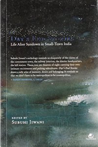 Day’s End Stories: Life After Sundown In Small-Town India