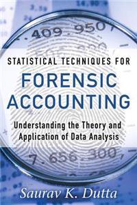 Statistical Techniques for Forensic Accounting