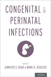 Congenital and Perinatal Infections