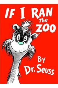If I Ran the Zoo