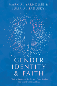 Gender Identity and Faith