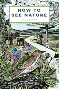 How to See Nature