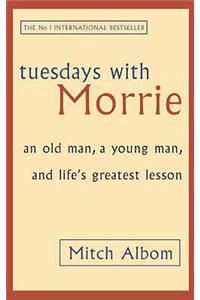 Tuesdays With Morrie