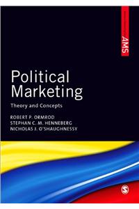 Political Marketing: Theory and Concepts
