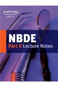 Nbde Part II Lecture Notes