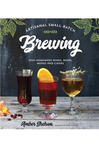 Artisanal Small-Batch Brewing