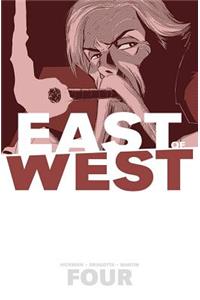 East of West Volume 4: Who Wants War?