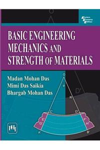 Basic Engineering Mechanics And Strength Of Materials