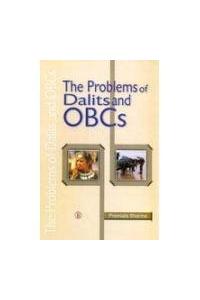 The Problems Of Dalits And Obcs